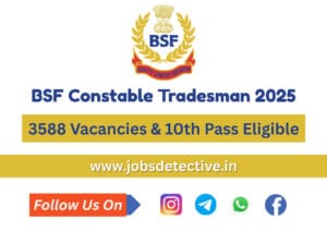 BSF Constable Tradesman Recruitment 2025