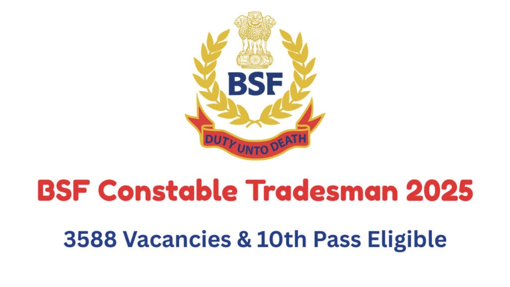 BSF Constable Tradesman Recruitment 2025