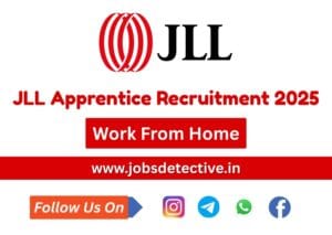 JLL Apprentice Recruitment 2025